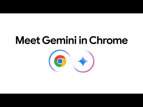 Meet Gemini in Chrome