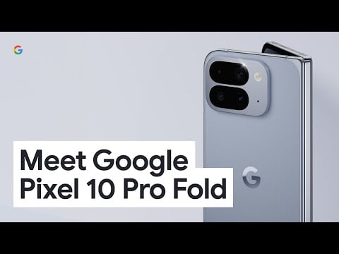 Meet Google Pixel 10 Pro Fold | Unfold Extraordinary