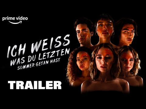 Ich weiß was du letzten Sommer getan hast Offizieller Trailer l Prime Video DE
