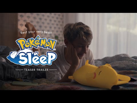 Official Pokémon Sleep Overview Trailer: Rest Your Very Best!