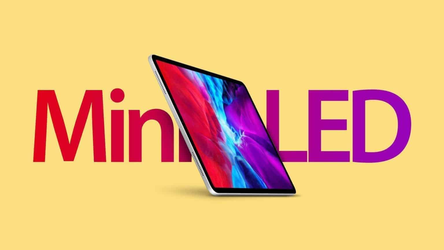 apple iPad Pro Mini LED