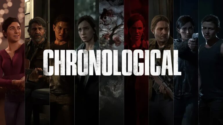 The Last of US Part II Remastered Chronological